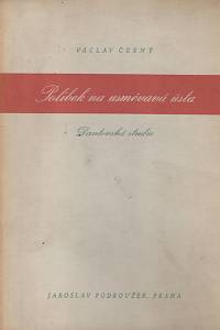 81949. Černý, Václav – Polibek na usměvavá ústa, Dantovská studie 