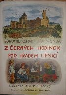 41595. Řehák, Bohumil / Wenda, Jan – Z černých hodinek pod hradem Lipnicí