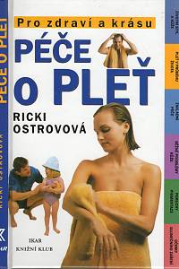 104681. Ostrovová, Ricki – Péče o pleť