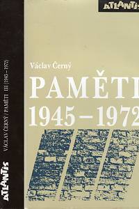 22919. Černý, Václav – Paměti 1945-1972