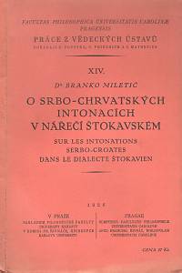 36634. Miletić, Branko – O srbo-charvátských intonacích v nářečí štokavském