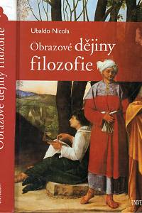 34827. Nicola, Ubaldo – Obrazové dějiny filozofie