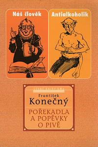 105103. Konečný, František – Pořekadla a popěvky o pivě