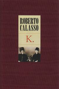 6424. Calasso, Roberto – K.