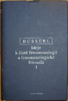 42352. Husserl, Edmund – Ideje k čisté fenomenologii a fenomenologické filosofii I.