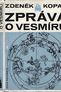 105761. Kopal, Zdeněk – Zpráva o vesmíru