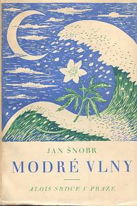 78257. Šnobr, Jan – Modré vlny (1925-1925) 