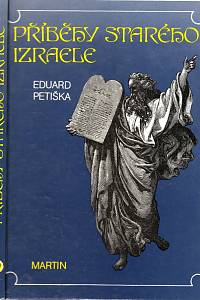 16638. Petiška, Eduard – Příběhy starého Izraele 