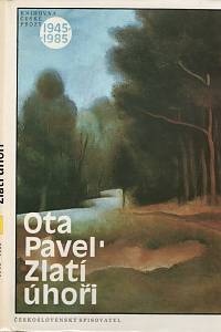 17608. Pavel, Ota [= Popper, Otto] – Zlatí úhoři