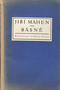 81904. Mahen, Jiří [= Vančura, Antonín] – Básně