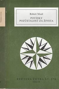 26857. Musil, Robert – Povídky / Pozůstalost za života (576)