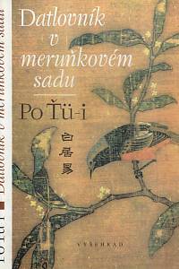 160886. Po Ťü-i – Datlovník v meruňkovém sadu 