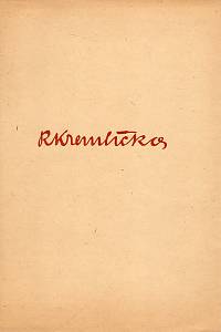 106554. Nerad, Josef Lev – Rudolf Kremlička - Soubor díla (leden-březen 1958, Výstavní síně Mánesa, Nová síň)