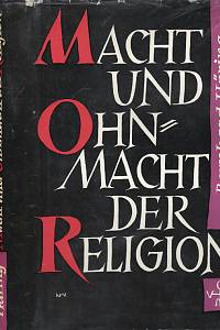 82989. Häring, Bernhard – Macht und Ohnmacht der Religion, Religionssoziologie als Anruf