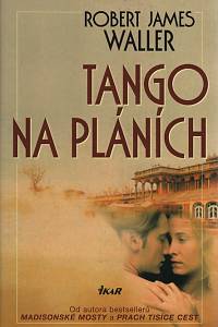 112960. Waller, Robert James – Tango na pláních