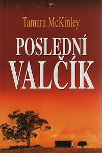 112965. McKinley, Tamara – Poslední valčík