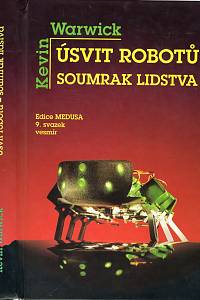 60247. Warwick, Kevin – Úsvit robotů, soumrak lidstva