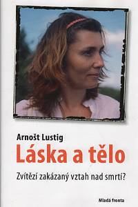 12929. Lustig, Arnošt – Láska a tělo