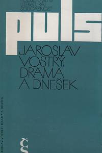 65216. Vostrý, Jaroslav – Drama a dnešek