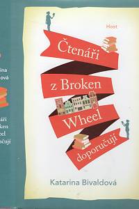 107347. Bivaldová, Katarina – Čtenáři z Broken Wheel doporučují