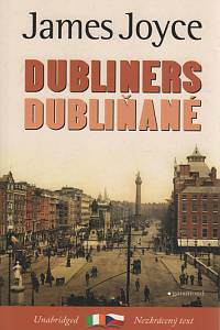 113555. Joyce, James – Dubliners = Dubliňané (bilingvní)