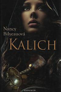 113733. Bilyeauová, Nancy – Kalich