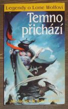 7365. Dever, Joe / Grant, John – Temno přichází 2. Legendy o Lone Wolfovi