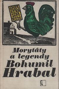 533. Hrabal, Bohumil – Morytáty a legendy