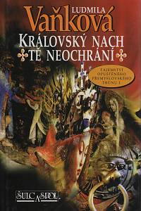 52214. Vaňková, Ludmila – Královský nach tě neochrání