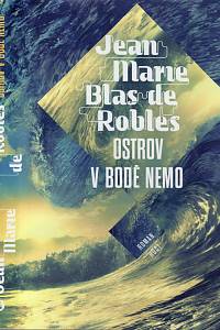 108003. Blas de Roblès, Jean Marie – Ostrov v bodě Nemo