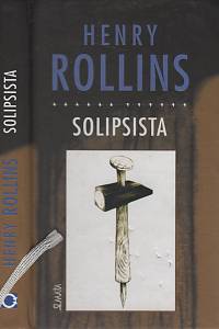 17572. Rollins, Henry – Solipsista