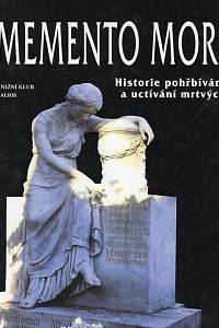 54075. Jöckle, Clemens – Memento mori, Historie pohřbívání a uctívání mrtvých