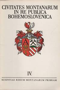 108628. Čáka, Jan / Schenk, Jiří – Civitates montanarum in re publica Bohemoslovenica IV. - Horní města v Československu IV.