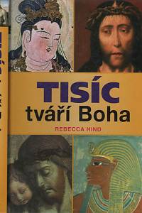 108682. Hind, Rebecca – Tisíc tváří Boha