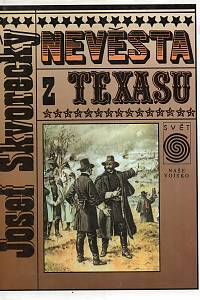 24876. Škvorecký, Josef – Nevěsta z Texasu