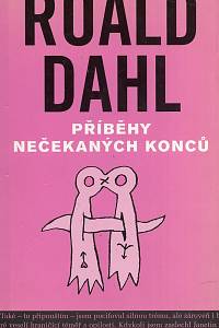 29871. Dahl, Roald – Příběhy nečekaných konců