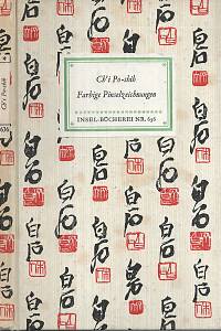 115191. Ch'i Po-shih (= Čchi Pai-š’ ) – Farbige Pinselzeichnungen