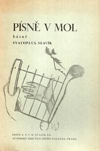 115225. Slavík, Svatopluk – Písně v mol, básně