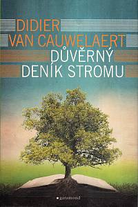 115088. Cauwelaert, Didier van – Důvěrný deník stromu