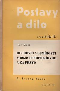 109218. Novák, Arne – Ruchovci a Lumírovci v bojích proti křivdě a za právo