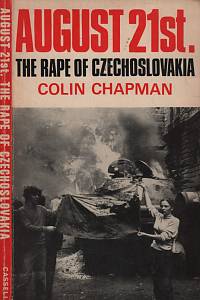 109301. Chapman, Colin – August 21st - The Rape of Czechoslovakia