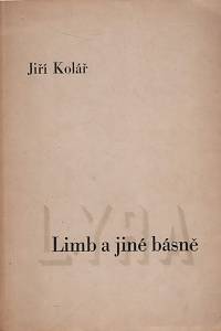 65263. Kolář, Jiří – Limb a jiné básně (podpis)