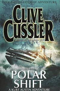 115717. Cussler, Clive / Kemprecos, Paul – Polar Shift