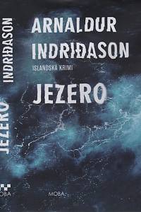 115872. Indridason, Arnaldur – Jezero, islandská krimi