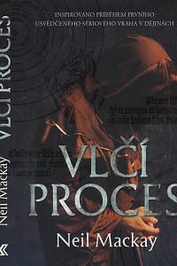 115874. Mackay, Neil – Vlčí proces