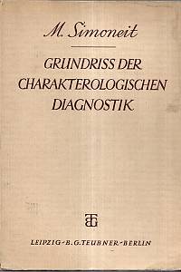 115938. Simmoneit, Max – Grundriss der charakterologischen Diagnostik