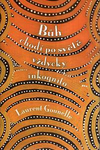 31978. Gounelle, Laurent – Bůh chodí po světe vždycky inkognito