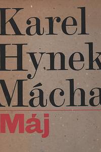 39848. Mácha, Karel Hynek – Máj, Báseň od Karla Hynka Máchy