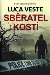 116027. Veste, Luca – Sběratel kostí