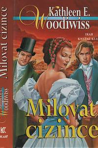 55926. Woodiwiss, Kathleen E. – Milovat cizince